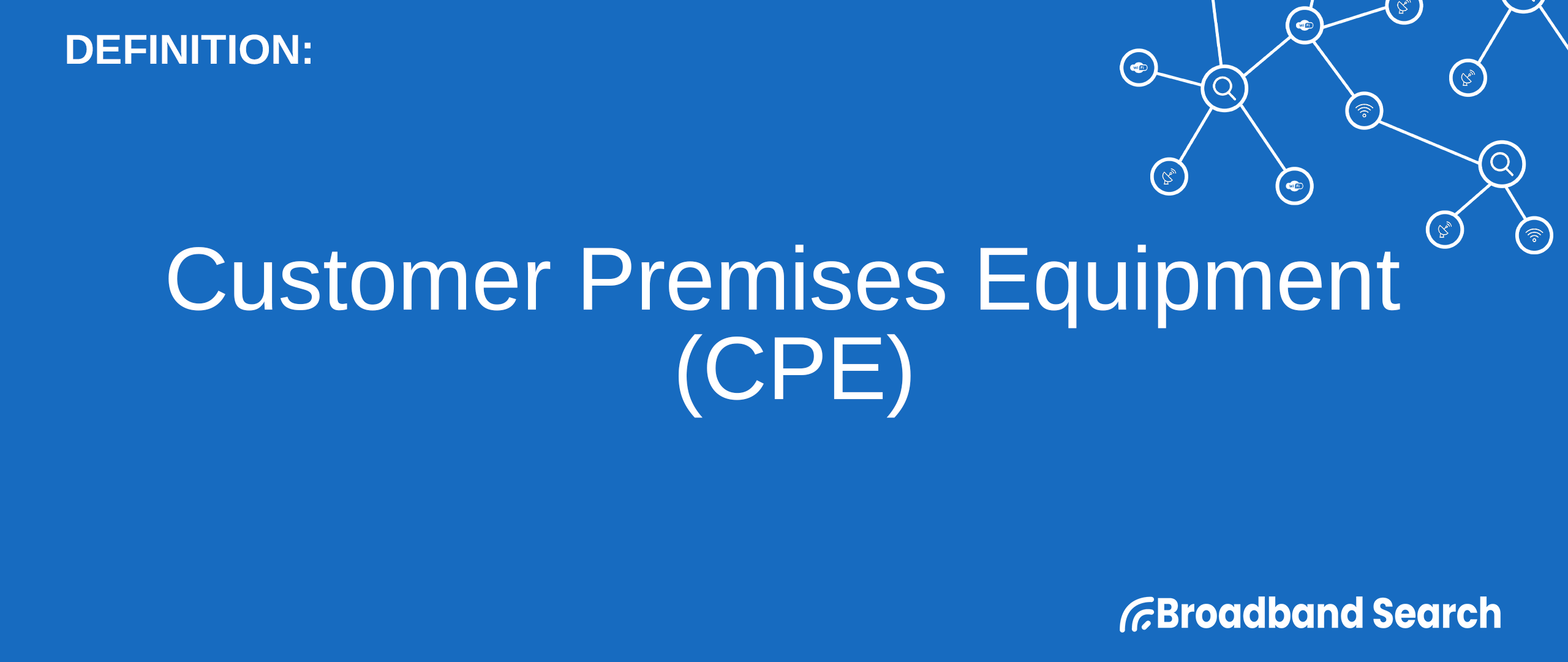 defining-customer-premises-equipment-cpe-definition-development